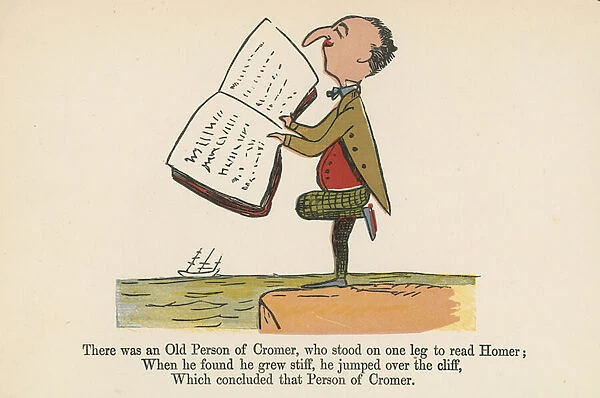 'There was an Old Person of Cromer, who stood on one leg to read Homer', from A Book of Nonsense, published by Frederick Warne and Co. London, c. 1875 (colour litho)