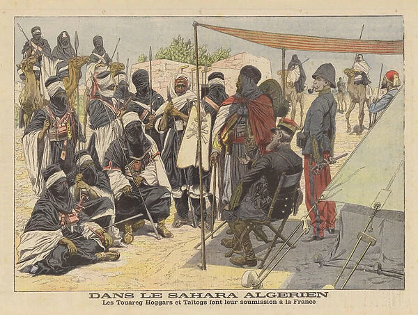 The Tuaregs of Hoggar submitting to French rule in the Algerian Sahara (colour litho)