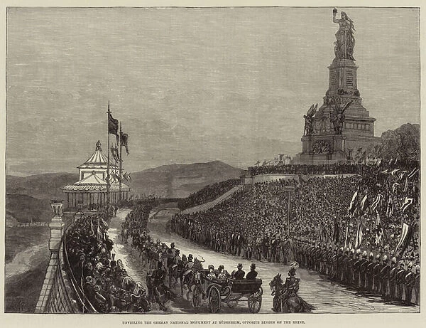 Unveiling the German National Monument at Rudesheim, opposite Bingen on the Rhine (engraving)