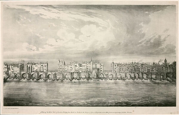 View of Old London Bridge as in the reign of Queen Elizabeth I (engraving)