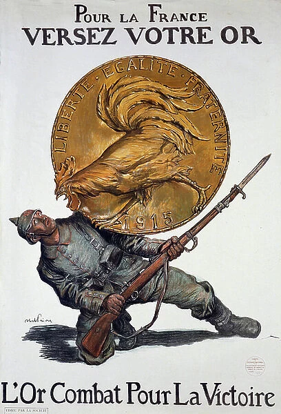 WW1: For France, pour your gold, gold fight for victory, 1915 (poster)