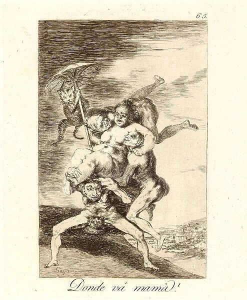 Francisco de Goya (Spanish, 1746-1828). Donde va mama? (Where is mother going?)
