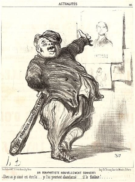 Honore Daumier (French, 1808 - 1879). Un Bonapartiste nouvellement Converti, 1851
