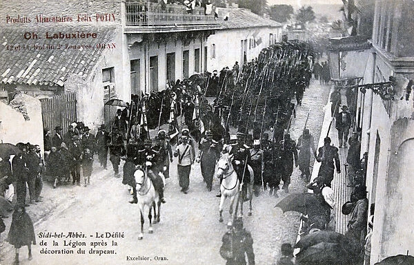 The French Foreign Legion parading through the streets of Sidi Bel Abbes, Algeria, 1906