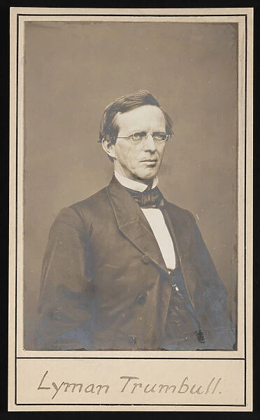 Portrait of Lyman Trumbull (1813-1896), Between 1864 and 1868