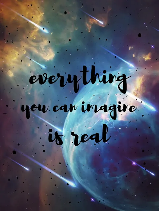 Framed Print : Cosmic Dreams Print: 'Everything You Can Imagine is Real' Framed Print : Cosmic Dreams Print: 'Everything You Can Imagine is Real'