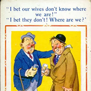 Comic postcard, Two drunkards chatting Date: 20th century