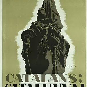 Spanish Civil War. Sempre! Catalans: Catalunya!