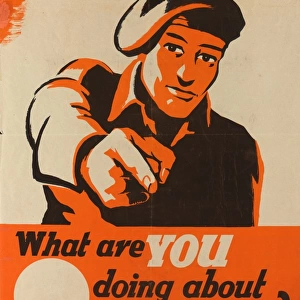 WW2 Poster -- What are you doing about Education?