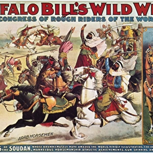 BUFFALO BILL: POSTER, 1899. The Real Sons of the Soudan : Buffalo Bills Wild West Show lithograph poster
