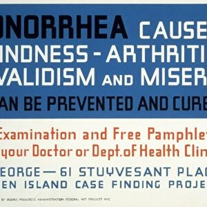 POSTER: HEALTH, c1937. Gonorrhea causes blindness - arthritis, invalidism