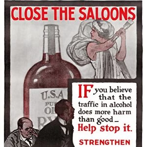 POSTER: PROHIBITION, c1915. Close the Saloons