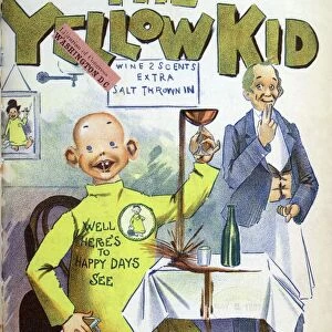 THE YELLOW KID, 1897. Cover from the Yellow Kid comic strip, featuring the eponymous character