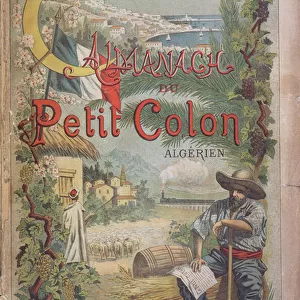 Almanac of Le Petit Colon Algerien, 1893 (colour engraving)