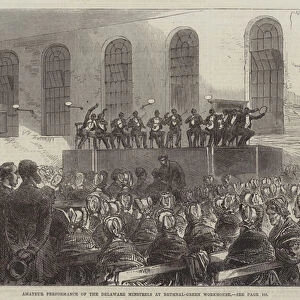 Amateur Performance of the Delaware Minstrels at Bethnal-Green Workhouse (engraving)