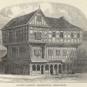 Ancient Domestic Architecture, Shrewsbury (engraving)