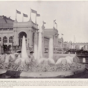 Chicago Worlds Fair, 1893: The Electric Fountain playing (b / w photo)