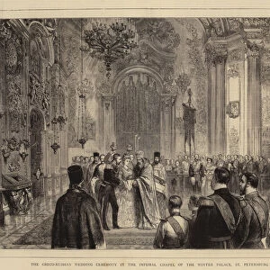 The Greco-Russian Wedding Ceremony in the Imperial Chapel of the Winter Palace, St Petersburg (engraving)