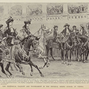 The historical pageant at the Imperial Riding School at Vienna (litho)