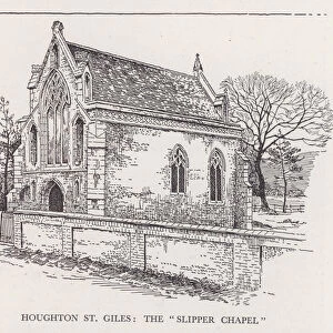 Houghton St Giles, the "Slipper Chapel"(litho)