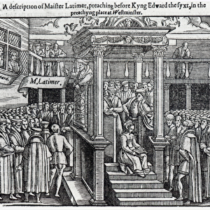 Hugh Latimer (c. 1485-1555) Preaching before King Edward VI (1537-53) at Westminster in 1547