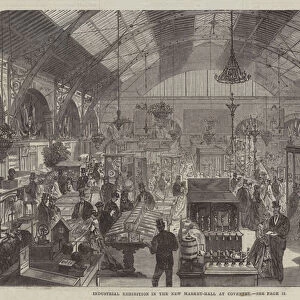 Industrial Exhibition in the New Market-Hall at Coventry (engraving)