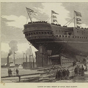 Launch of HMS Nelson at Govan, near Glasgow (engraving)