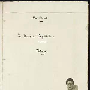 Le Devoir et l'Inquietude - Poemes, handwritten by Gala, 1917 (pen & ink on paper with collage)