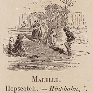 Le Vocabulaire Illustre: Marelle; Hopscotch; Hinkbahn (engraving)