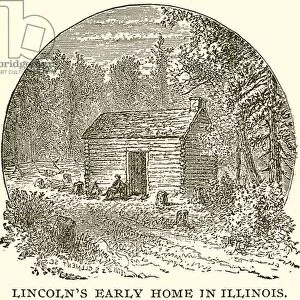 Lincolns Early Home in Illinois (engraving)