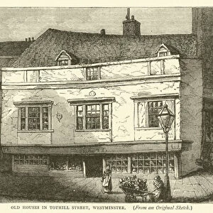Old Houses in Tothill Street, Westminster, from an original sketch (engraving)