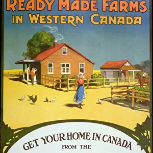 Poster advertising Ready made farms in Western Canada, c. 1900 (colour litho)