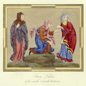 Saxon ladies of the 9th and 10th Centuries (coloured engraving)