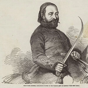 Selim Pacha Muschir, Commander-in-Chief of the Turkish Army of Batoum (engraving)