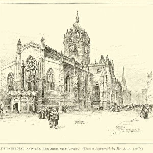 St Giless Cathedral and the restored City Cross (engraving)