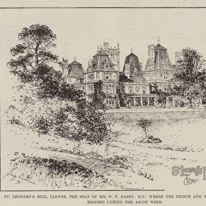 St Leonards Hill, Clewer, the Seat of Mr F T Barry, MP, where the Prince and Princess of Wales resided during the Ascot Week (engraving)