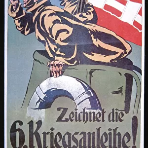 Subscribe to the Sixth War Loan, WWI German poster, 1914-18 (colour litho)