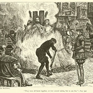 "They were all burnt together, at two several stakes, but in one fire"(engraving)