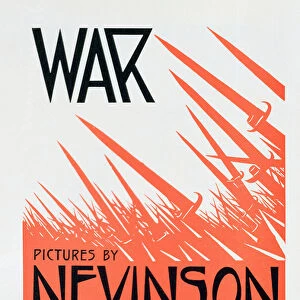 War Pictures by Nevinson, Official Artist on the Western Front