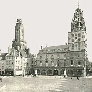 The Watch Tower and Hotel De Ville, Calais, France, 1895