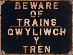 Beware of Trains - In English and Welsh Beware of Trains - In English and Welsh