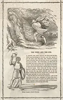 Prints of THE WIND AND THE SUN Both disputed over who could cause the traveller to shed his cloak; the wind blew strongly, but in the suns gentle heat the man derobed A Prints: The Wind and the Sun Print