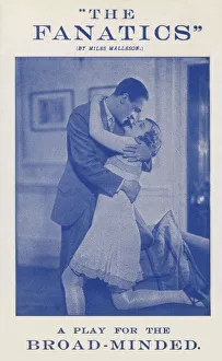 The Fanatics, by Miles Malleson, A Play for the Broad-Minded The Fanatics, by Miles Malleson, A Play for the Broad-Minded