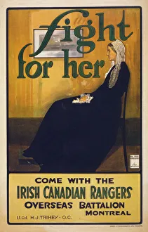 Fight for her. Come with the Irish Canadian Rangers Overseas Fight for her. Come with the Irish Canadian Rangers Overseas