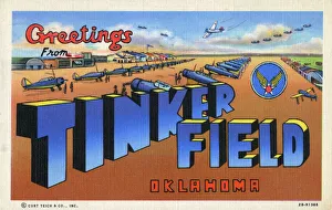 Greetings from Tinkler Field, Oklahoma, USA. Names after Major General Clarence Leonard Greetings from Tinkler Field, Oklahoma, USA. Names after Major General Clarence Leonard
