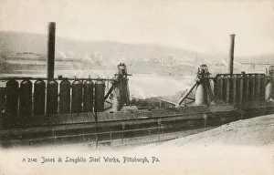 Jones & Laughlin Steel Works, Pittsburgh, Pennsylvania Jones & Laughlin Steel Works, Pittsburgh, Pennsylvania