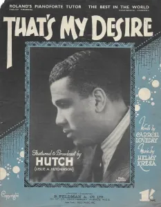 Hutch Music Sheet Print - Thats My Desire (1930s)