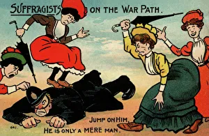 Suffragette Suffragists on the WarPath Suffragette Suffragists on the WarPath