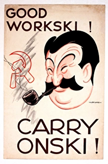 WW2 poster, Good Workski! Carry Onski WW2 poster, Good Workski! Carry Onski
