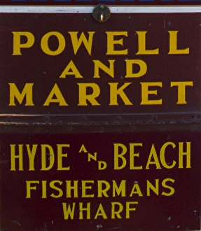 Street sign for Powell and Market, Hyde and Beach, and Fishermans Wharf Street sign for Powell and Market, Hyde and Beach, and Fishermans Wharf